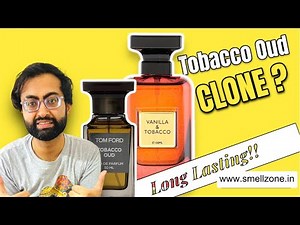 Tom Ford Tobacco Vanille Clone 😍 | Best Budget Perfume