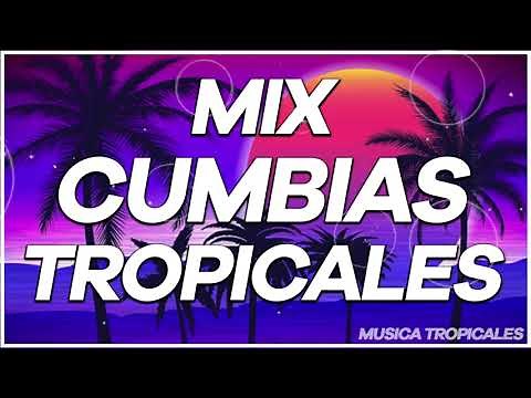 🌴Las Mejores Cumbias Tropicales 2021-2022💃Cumbias Viejitas Tropicales Para Bailar🎶Mix Tropicales🌴