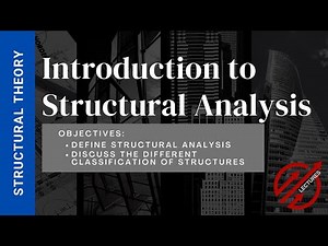 Introduction to Structural Analysis