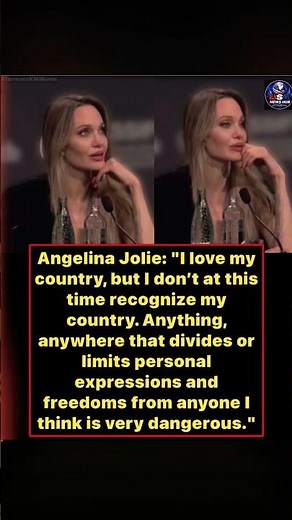 Angelina Jolie: “I Love My Country, But I Don’t Recognize It”