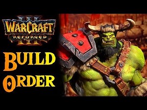 Warcraft 3 Reforged Orc Build Order - BEGINNER GUIDE