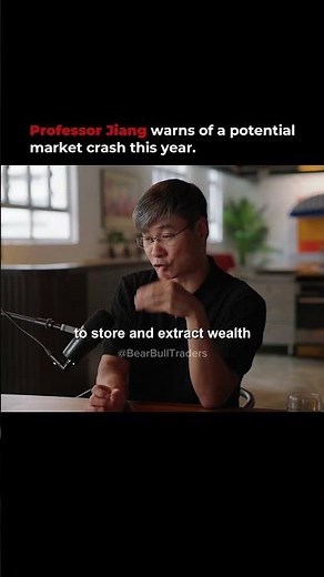 Professor Jiang Warns of a Market Crash This Year.