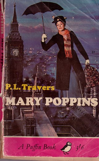 Mary Poppins: Books, Movies, and a Biography of P. L. Travers