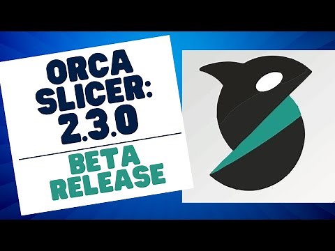 What's New in Orca Slicer 2.3.0 Beta? Exciting Release Highlights