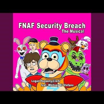 FNAF Security Breach the Musical (feat. Whitney Di Stefano)