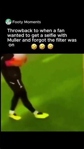 Muller with a filter😂😂😂#football #soccer #muller