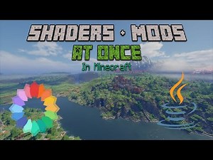 Shaders & Mods In Minecraft At Once