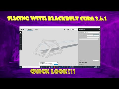 Slicing with BlackBelt Cura 3.6.1....