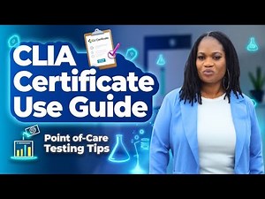 CLIA Waiver Certificate Guide | Proper Use of Your CLIA Certificate | Point of Care Lab Testing Tips