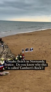 5.4M views · 82K reactions | Omaha Beach in Normandy, France. Do you know why this is called ‘Lambert’s Rock’? #OmahaBeach #Normandy #NormandyFrance #DDay #WorldWarII #WWIIHistory #MilitaryHistory #WWIIMemorial #OmahaBeachNormandy #NormandyBeaches #DDay75 #DDayAnniversary #DDayMemorial #FranceHistory #WWIIHeroes #HonorTheFallen #HistoryTravel #BattleOfNormandy #WWIIHeritage #NeverForget | Walk Among Heroes | Facebook