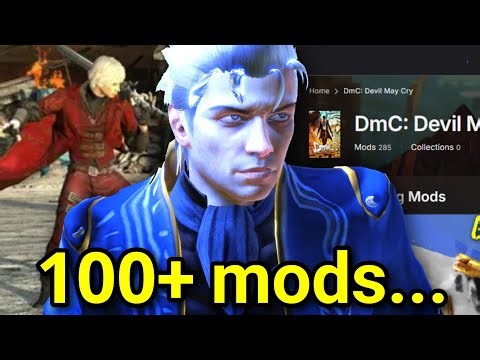 Fixing DmC: Devil May Cry With Mods!