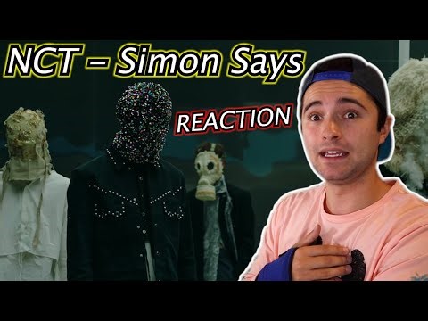 NCT – Simon Says Reaction 💚 | First Time Hearing This Track