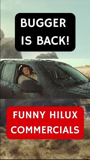 Funny Toyota Hilux commercials part two - Bugger is back
