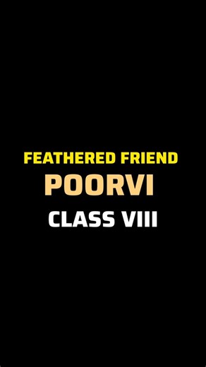 Feathered Friend by Arthur C Clarke | Class 8 NCERT solutions | Poorvi