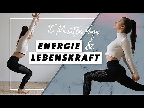 Yoga für Energie und Lebenskraft | Körper stärken | In 15 Minuten wach und voller Power!
