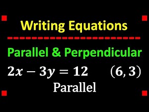 Parallel and Perpendicular Lines