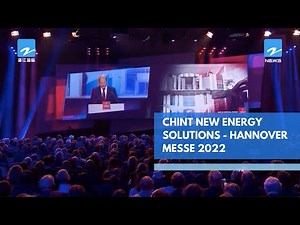 CHINT New Energy Solutions - Hannover Messe 2022