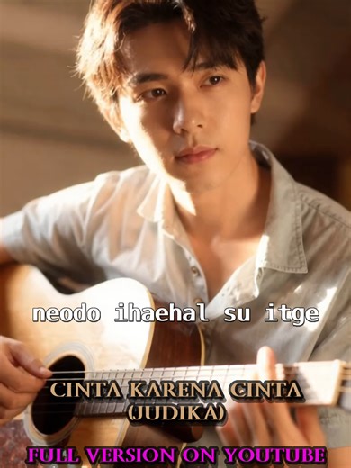Cinta Karena Cinta - Judika (Versi Korea)