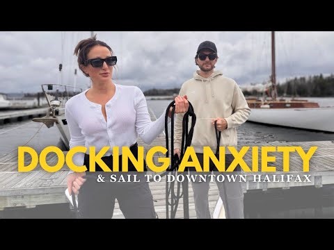 Beginner Sailboat Docking - Real-World Practice in Downtown Halifax