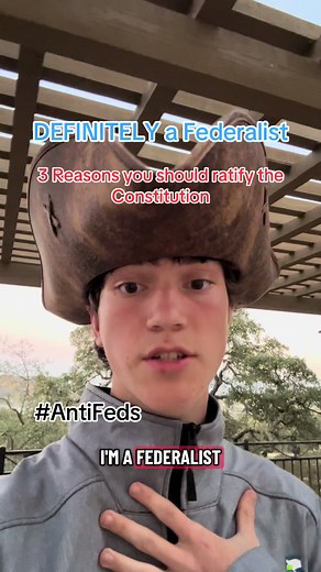 3 Reasons to Ratify the Constitution Explained