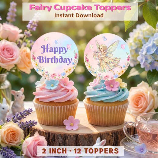Fairy Birthday Cupcake Toppers Printable | Magical Fairy Party Cupcake Toppers | Enchanted Fairy Party Decorations - Etsy