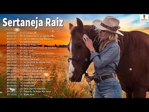 Música Sertaneja Raiz - Sertanejo Antigas as Melhores - Música Sertaneja Raiz Só Modão