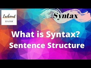 What is syntax ? شرح | Introduction to Sentence structure | #01