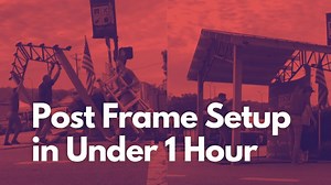 Pole Barn Build Video Display Timelapse