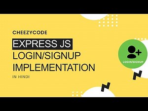 Express JS Tutorial - 🔒 JWT Token Authentication - Login & Signup | CheezyCode