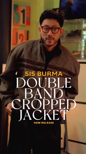 Sis Burma က ထုတ်သမျှထဲမှာ အကြိုက်ဆုံး Double Band Cropped Jacket #sisburma #outfit #croppedjacket #ootd #fashion