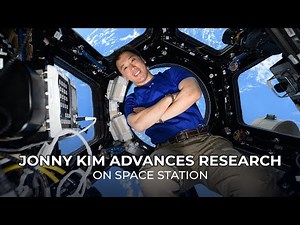 NASA Astronaut Jonny Kim Advances Research Aboard Space Station