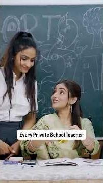 Every Private School Teacher | Every School Ever | Teacher And Students
