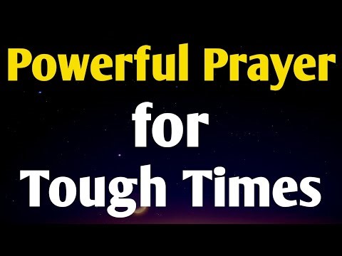 Powerful Prayer for Strength in Difficult Times | Find Peace and Courage in God