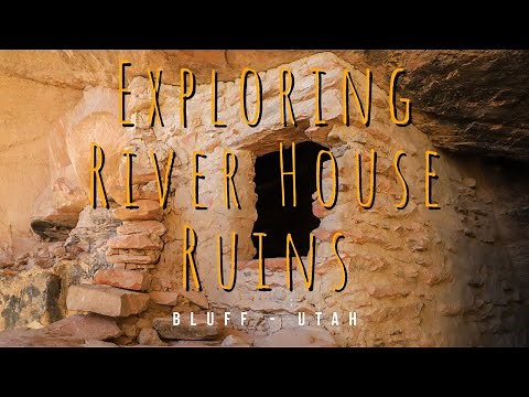 River House Ruins - Bluff, Utah