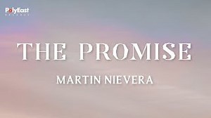 THE PROMISE Lyrics - MARTIN NIEVERA | eLyrics.net