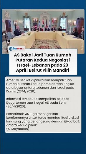 Amerika Serikat Perkuat Peran Fasilitator Dialog Lebanon–Israel, Gelar Pertemuan 23 April