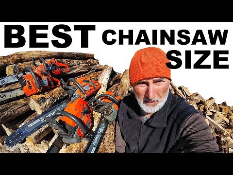 CHAINSAWS... THE BEST SIZE FOR YOU!
