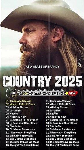 Country Songs 2025 Chris Stapleton, Morgan Wallen, Luke Combs, Brett Young, Luke Bryan 1