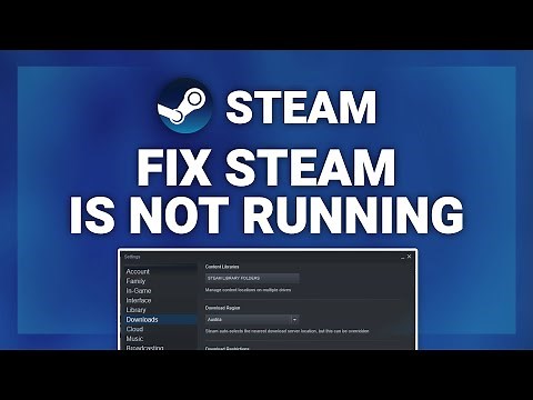 Steam – How to Fix Steam Is Not Running Error! | Complete 2024 Guide