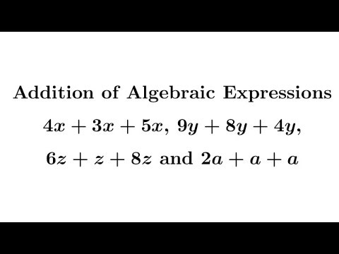 Addition of Algebraic Expressions Examples 7 #mathematics #algebra #mathmatiqs