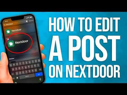 How To Edit A Post On Nextdoor: Quick Guide!