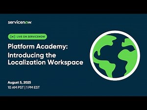 Platform Academy - Introducing the Localization Workspace​