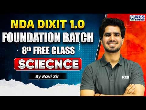 NDA Dixit 1.0 Foundation Batch | Science 8th Free Class | Science By Ravi Sir