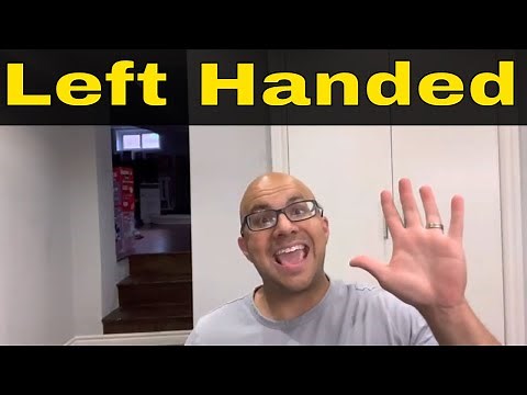 How to Become Left Handed when you are Right Handed
