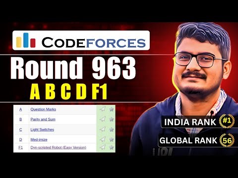 Codeforces Round 963 Solution Discussion | ABCDF1E