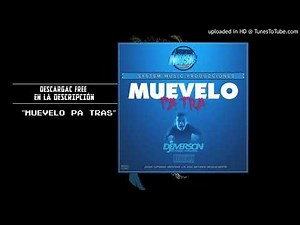 Muevelo Pa Tras Dj Emerson El Mago Melodico (System Music 2016)