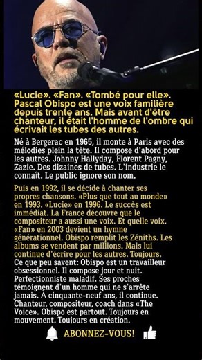 Pascal Obispo: Le compositeur qui a écrit pour tout le monde avant de chanter lui-même