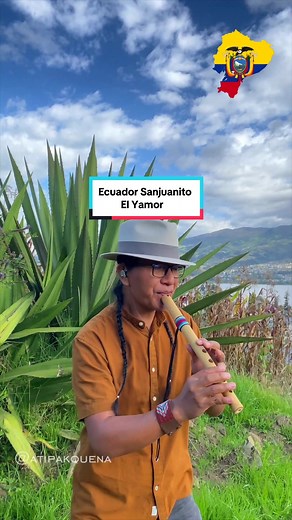Yamor Sanjuanito Tradicional🇪🇨 #otavalo #imbabura #ecuador #musicaecuatoriana #folclor #tradicional #nature