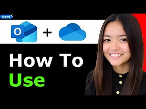How to Use Outlook and OneDrive 2025 - Full Guide