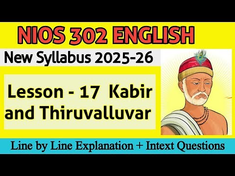 Lesson 17 Kabir and Thiruvalluvar NIOS ENGLISH new syllabus